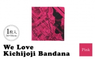 【UNRESS吉祥寺バンダナ】We Love Kichijoji Bandana  54cm×54cm Pink