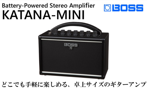 【BOSS】ポータブル・ギターアンプ/KATANA-MINI【配送不可：離島】 ミニ 軽量ボディー  1185795 - 静岡県浜松市