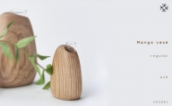 Mango vase - regular　ash/SASAKI【旭川クラフト(木製品/一輪挿し)】マンゴーベース / ササキ工芸_03256