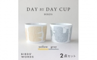 ＜BIRDS' WORDS＞DAY BY DAY CUP [BIRDS]イエロー・グレー【1489257】
