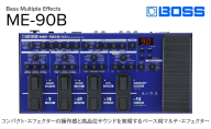 【BOSS】ベースマルチエフェクター/ME-90B【配送不可：離島】 エフェクター ベース 簡単 プリアンプ 浜松市