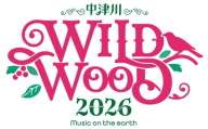 【数量限定】野外音楽フェス 「中津川 WILD WOOD 2026」 2日通し券 （大人1名、中高生1名） F4N-2336