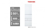 東芝　冷蔵庫【標準設置費込み】　501L　5ドア　左開き　冷凍冷蔵庫　GR-Y500GTL(TW)