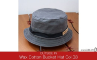 Wax Cotton Bucket Hat Col.03 Charcoal(チャコール)帽子 キャップ バケットハット フリーサイズ キャンプ用品 アウトドア用品 [OUTSIDE IN]
