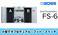 【BOSS】デュアル・フット・スイッチ/FS-6 【配送不可：離島】静岡 浜松市
