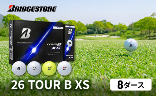 ゴルフ 26TOUR B XS 8ダースセット ゴルフボール ブリヂストン 2518830 - 千葉県市原市