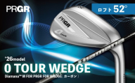 ゴルフクラブ ゴルフ プロギア 26 0 TOUR WEDGE ロフト52° / シャフト Diamana M FOR PRGR FOR WEDGE 2026年 モデル PRGR ゴルフ クラブ アイアン ゴルフ用品 GOLF ツアー ウェッジ スピン系 スピン 安定 カーボン シャフト アウトドア アウトドア用品 スポーツ スポーツ用品 神奈川県 平塚市