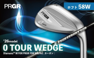 ゴルフクラブ ゴルフ プロギア 26 0 TOUR WEDGE 58W / シャフト Diamana M FOR PRGR FOR WEDGE 2026年 モデル PRGR ゴルフ クラブ アイアン ゴルフ用品 GOLF ツアー ウェッジ スピン系 スピン 安定 カーボン シャフト アウトドア アウトドア用品 スポーツ スポーツ用品 神奈川県 平塚市