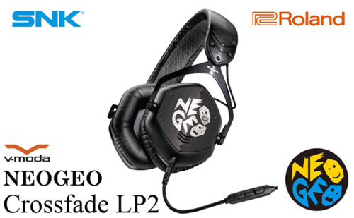 【数量限定】【Roland × SNK】本格ヘッドホン NEOGEO Crossfade LP2【配送不可:離島】
