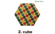 2.cube 座り心地、木の温もりROKKA　# story